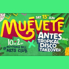 Aroop Roy + DGRO at ANTES x Muevete London 6 - 15 - 19