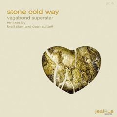 (Brett Starr's Pushin' Remix) Vagabond Superstar - Stone Cold Way (Preview)