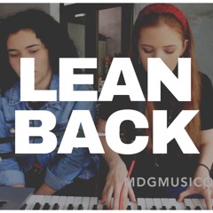 "Lean Back"- Capital City Ft. Dion Davis Cover by MDG Music