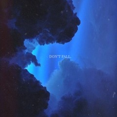 don't fall. || 落ち
