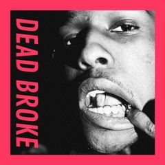 DEAD BROKE | A$AP Rocky x Clams Casino Type Beat