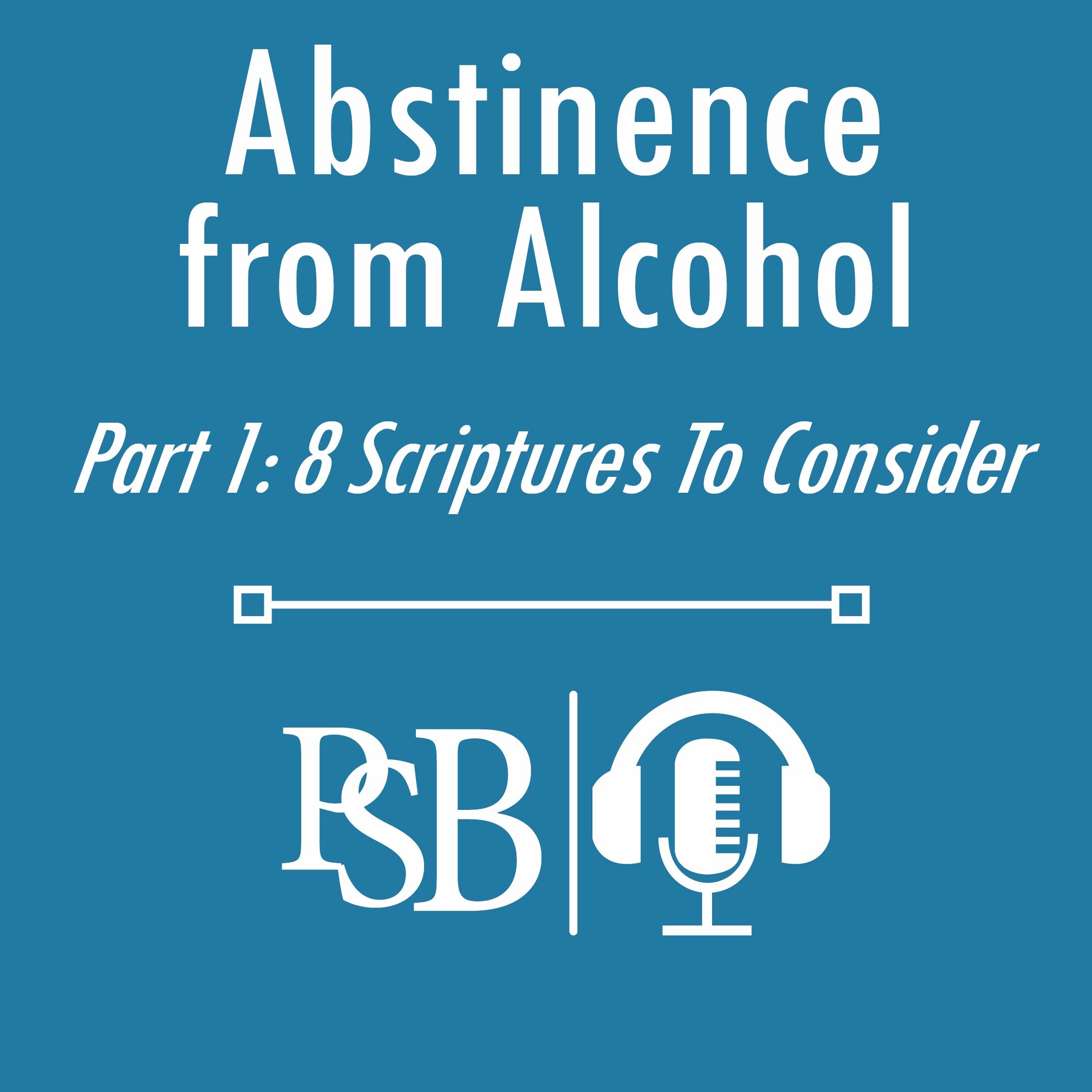 064 | Abstinence From Alcohol: 8 Scriptures to Consider (with Aubrey Ballard) episode artwork