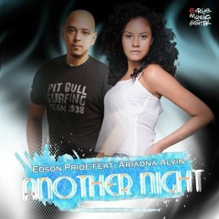 Edson Pride Feat. Ariadna Alvin - Another Night (Leanh Babylon Remix)
