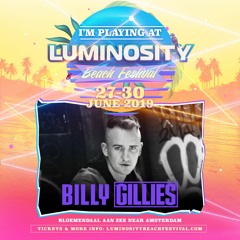 Billy Gillies - Live @ Luminosity Beach Festival 2019