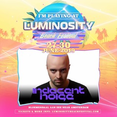 Indecent Noise - Live @ Luminosity Beach Festival 2019