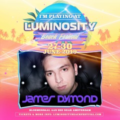 James Dymond - Live @ Luminosity Beach Festival 2019
