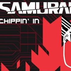 Chippin' in by Samurai (refused)