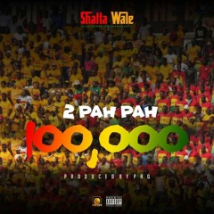 Shatta wale - 100,000 (Prod by Paq).mp3