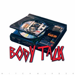 Mitch Murder - Body Talk