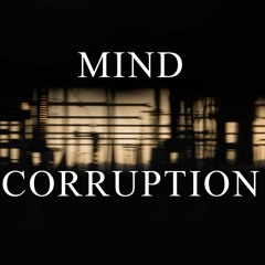 Mind Corruption