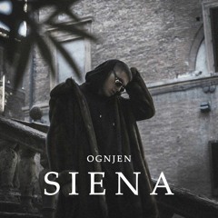 Ognjen - Siena (Official Video 4k)