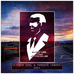 Seventh Soul & Soroush Tabarsi - Grey