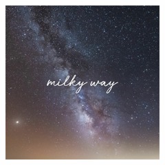 Milky Way (collab with Lionel Scardino) - preview