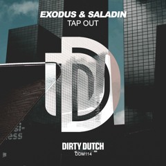 Exodus & Saladin - Tap Out (Out Now)