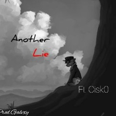 Another Lie ft Cisk0