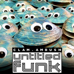 Clam Ambush