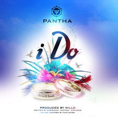 I Do - Pantha