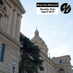 Elroy's Monthly Picks - April 2019