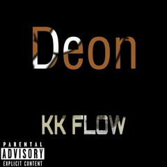 Deon-KK Flow