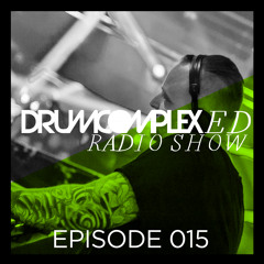 Drumcomplexed Radio Show - Episode 015 with Drumcomplex