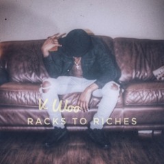 V Woo - Racks To Riches
