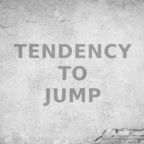 Tendency To Jump (Staunchy X Foss Edit)