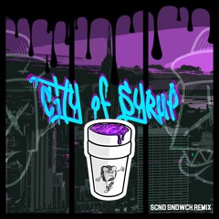 Subdocta- City Of Syrup (Scnd Sndwch Remix)