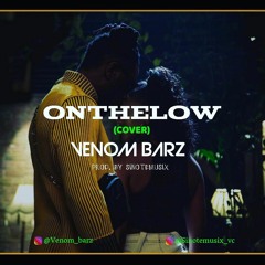 Venom Barz  - On The Low Cover