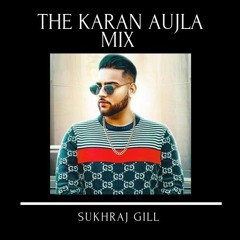 The Karan Aujla Mix