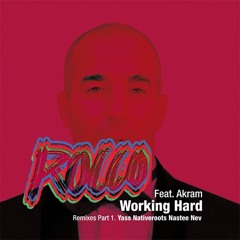 Rocco Feat. Akram - Working Hard (Yass Remix)