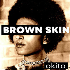 Brown Skin