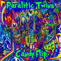 PARALITIC TWINS - CANDYFLIP.