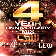 Chill Lounge 4th Anniversary Mix.- Mixed By Doc Roc & DJ Lew
