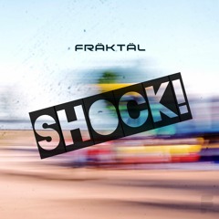 Shock! (Original Mix) [FREE DOWNLOAD]