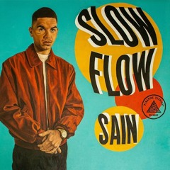 Sain - Intro (Slow Flow)