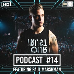 HQ PODCAST - EPISODE 14 (FEAT. PAUL MARSHMAN)