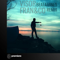 Premiere: fran&co - Visor (Beatamines Remix) - MadHatter