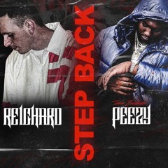 Reichard Feat. Peezy - Step Back (Official Music Video)