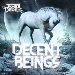 Decent Beings (DJ Mix)