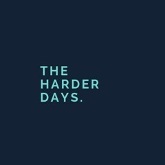 The Harder Days (Oldschool Hardstyle/Hard Trance Mix)