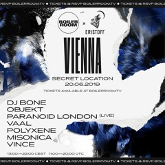 Paranoid London | Boiler Room x Eristoff Day & Night | Vienna