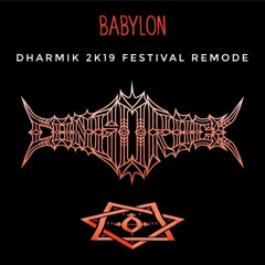 Congorock - Babylon (DHARMIK 2K19 Festival Remode)
