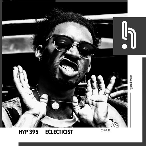 Hyp 395: Eclecticist