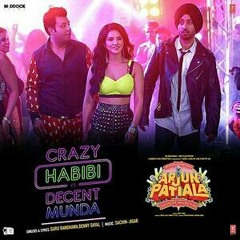 Crazy habibi vs decent munda - Guru Randhawa