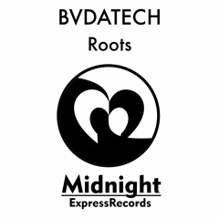 BVDATECH - Roots (Original Mix)