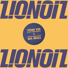 Tom VR - I Don't Know Where You Lead