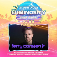 Ferry Corsten - Live @ Luminosity Beach Festival 2019