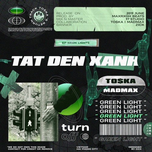 TO$KA x MADMAX - TẮT ĐÈN XANH