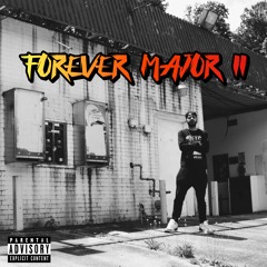 Forever Major II