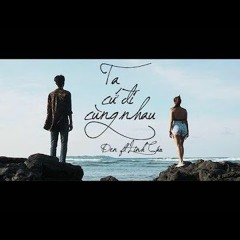 Đen Vâu - Ta Cứ Đi Cùng Nhau (James N Mash up) Psytrance